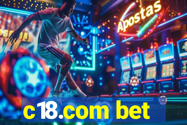 c18.com bet